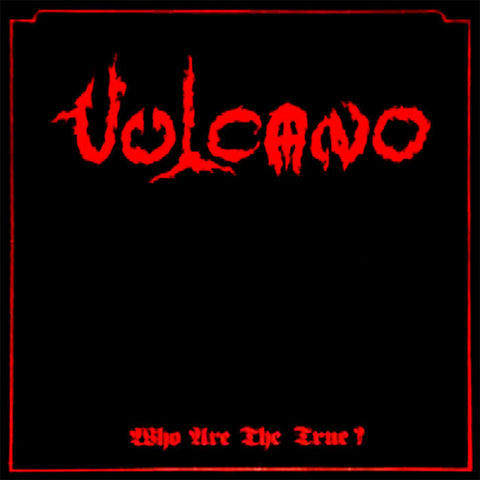 VULCANO - Who Are The True? Digi-CD