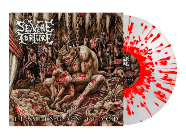 SEVERE TORTURE - Feasting On Blood LP (Clear/Red Splatter Vinyl)
