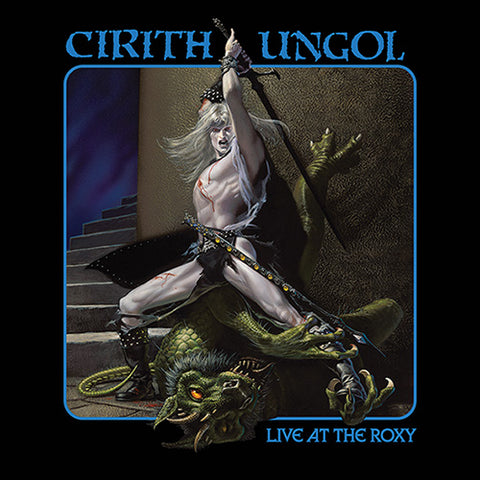 CIRITH UNGOL - Live At The Roxy 2-LP (Demon Blood Splatter Vinyl)