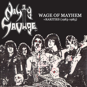 NASTY SAVAGE - Wage of Mayhem & Rarities (1983-1985) CD