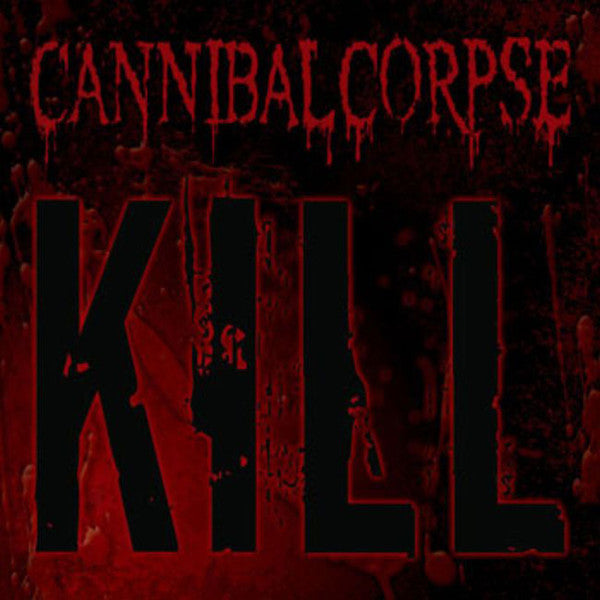 CANNIBAL CORPSE - Kill LP (Black Vinyl)