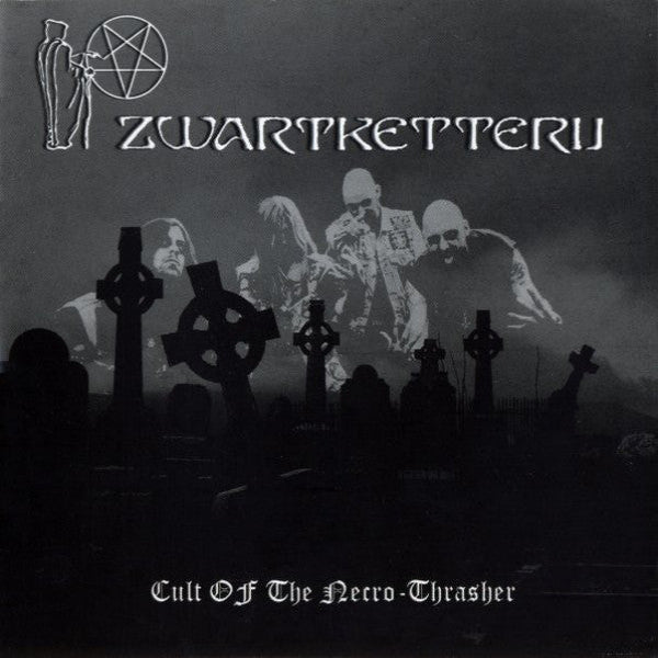 ZWARTKETTERIJ - Cult Of The Necro-Thrasher Digi-CD