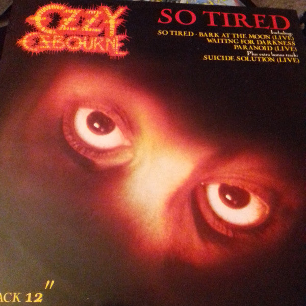 OZZY OSBOURNE - So Tired LP (Black Vinyl) (1984 Press)