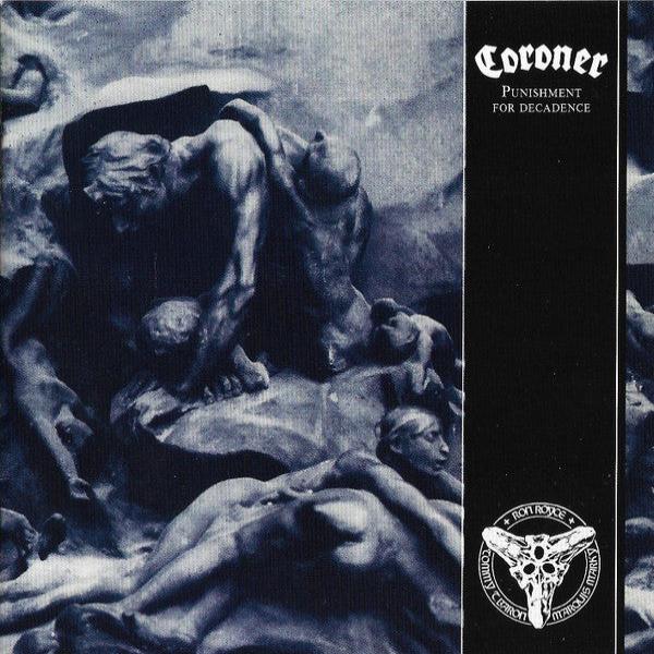 CORONER - Punishment For Decadence CD