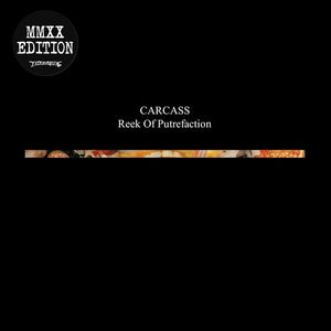 CARCASS - Reek Of Putrefaction LP (Black Vinyl)