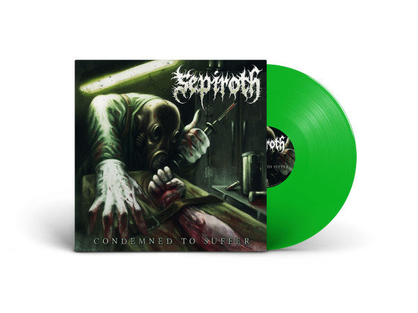 SEPIROTH - Condemned To Suffer LP (Neon Green Vinyl)