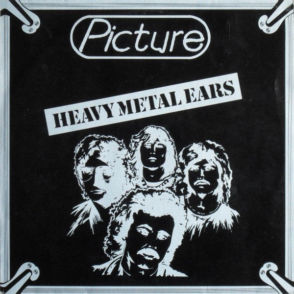 PICTURE - Heavy Metal Ears LP (Black Vinyl) (1981 Press)