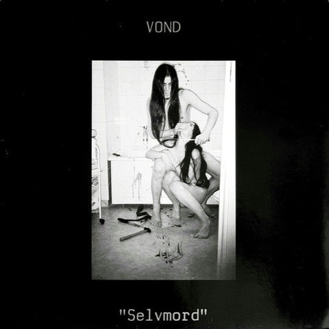 VOND - Selvmord LP (Black Vinyl) (1994 Necromantic Gallery Productions)