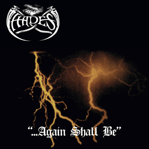HADES - ...Again Shall Be CD