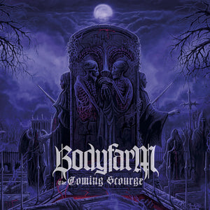 BODYFARM - The Coming Scourge CD