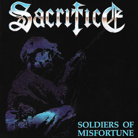 SACRIFICE - Soldiers Of Misfortune CD