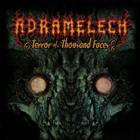 ADRAMELECH - Terror Of Thousand Faces CD