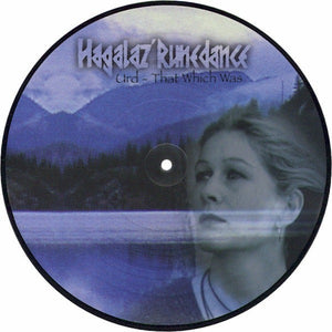 HAGALAZ' RUNEDANCE - Urd - That Which Was Picture-10" (1999 Hammerheart Records)