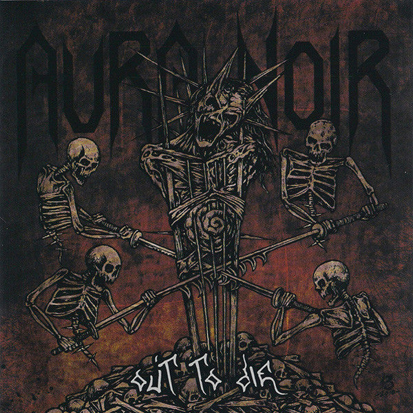 AURA NOIR - Out To Die CD