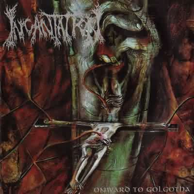 INCANTATION - Onward To Golgotha CD Classic