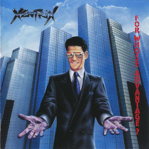 XENTRIX - For Whose Advantage? Digi-CD