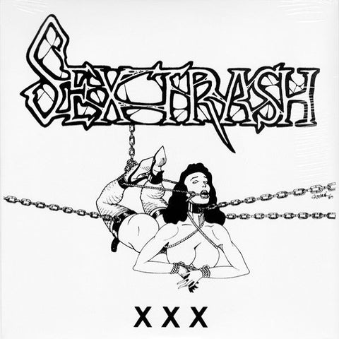 SEXTHRASH - XXX 7" (Black Vinyl)