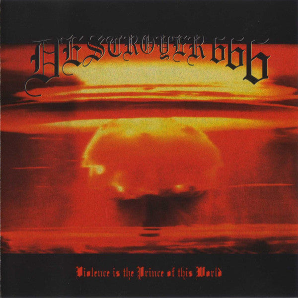 DESTROYER 666 - Violence Is The Prince Of This World Digi-A5-CD