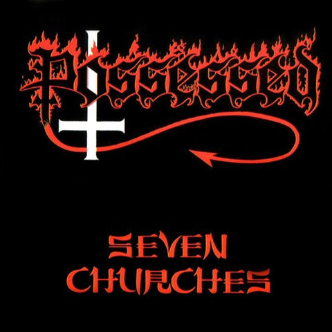 POSSESSED - Seven Churches CD