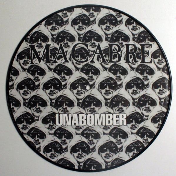 MACABRE - Unabomber Picture-10" (1999 Press)