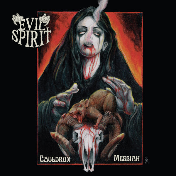 EVIL SPIRIT - Cauldron Messiah CD