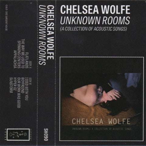 CHELSEA WOLFE - Unknown Rooms: A Collection Of Acoustic Songs MC