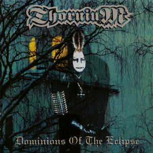 THORNIUM - Dominions Of The Eclipse 2-LP (Transparent Green Vinyl)