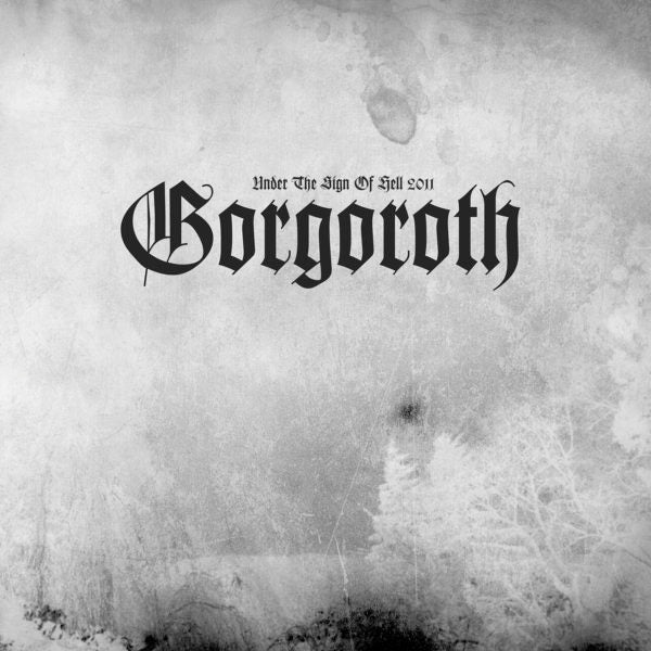 GORGOROTH - Under The Sign Of Hell 2011 LP (Marbled Vinyl)