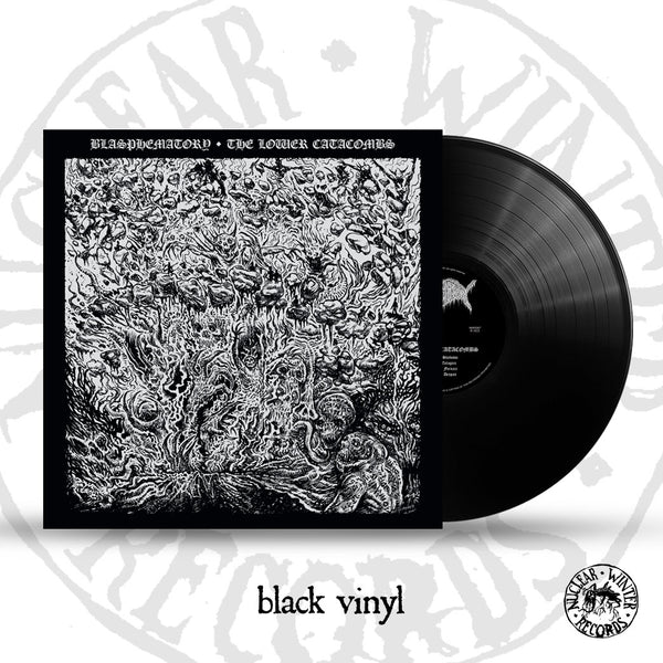 BLASPHEMATORY - The Lower Catacombs LP (Black Vinyl)