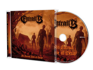 ENTRAILS - An Eternal Time Of Decay CD