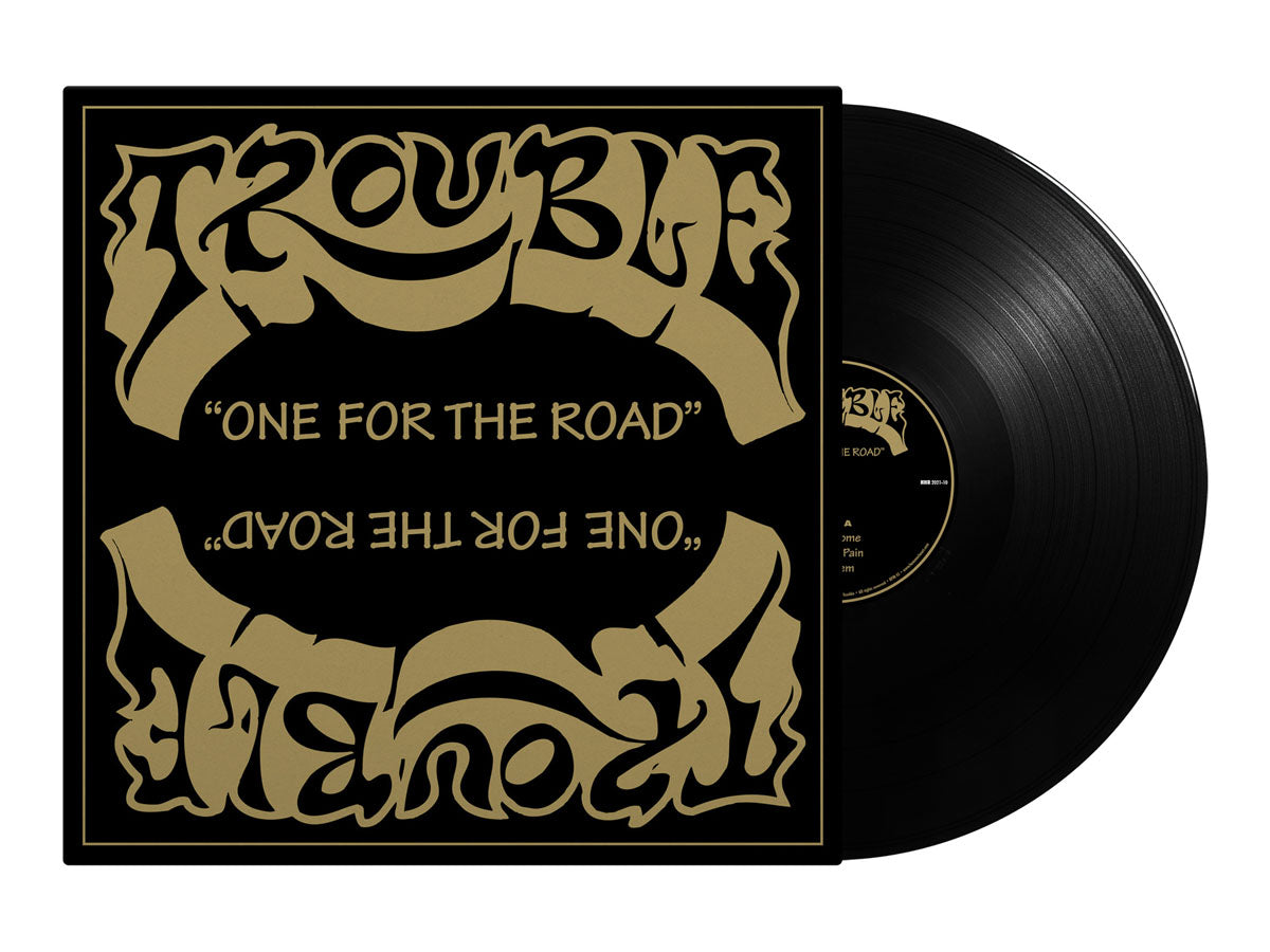 TROUBLE - One For The Road MLP (Black Vinyl)