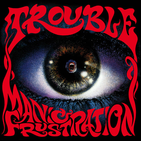TROUBLE - Manic Frustration LP (Bone in Blue Vinyl)