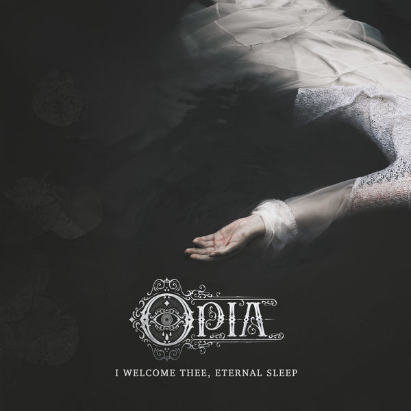 OPIA - I Welcome Thee, Eternal Sleep LP (Translucent Vinyl) (Pre-order)