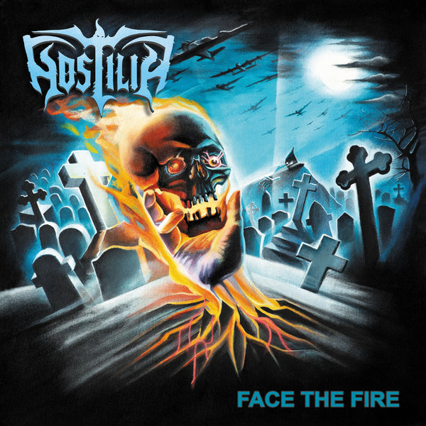 HOSTILIA - Face The Fire LP (Black Vinyl) (Pre-order)