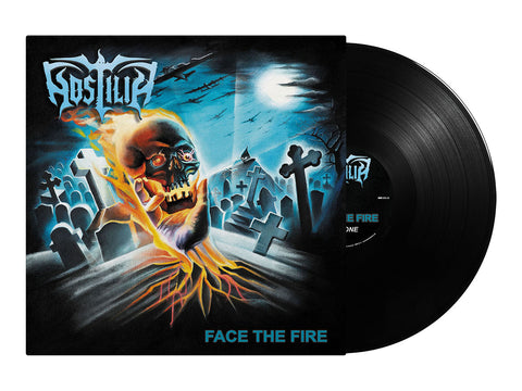 HOSTILIA - Face The Fire LP (Black Vinyl) (Pre-order)