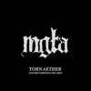 MGLA - Torn Aether - Live Recordings 2013-2022 3-LP (Black Vinyl) Boxset
