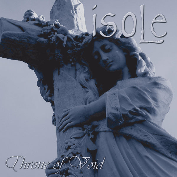 ISOLE - Throne Of Void CD