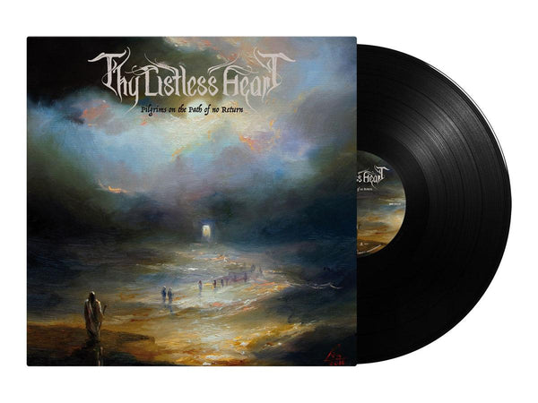 THY LISTLESS HEART - Pilgrims On The Path Of No Return LP (Black Vinyl)