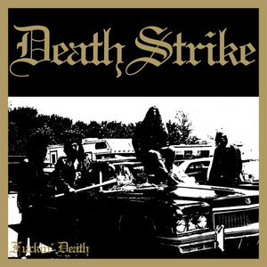 DEATHSTRIKE - Fuckin' Death LP (Black Vinyl)